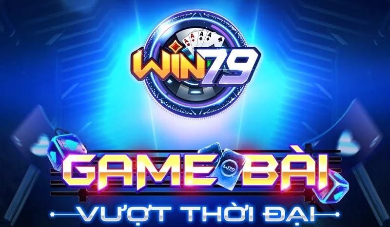 Tính năng nổi bật của app win79
